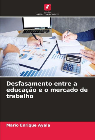 Desfasamento entre a educação e o mercado de trabalho