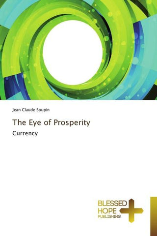 The Eye of Prosperity