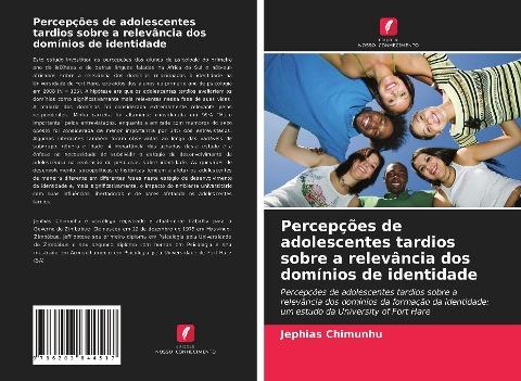 Percepções de adolescentes tardios sobre a relevância dos domínios de identidade