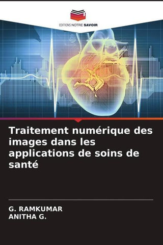 Traitement numérique des images dans les applications de soins de santé