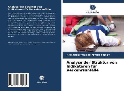 Analyse der Struktur von Indikatoren für Verkehrsunfälle