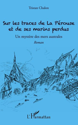 Sur les traces de La Pérouse et de ses marins perdus
