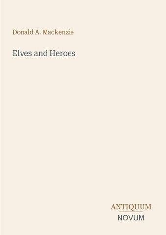 Elves and Heroes