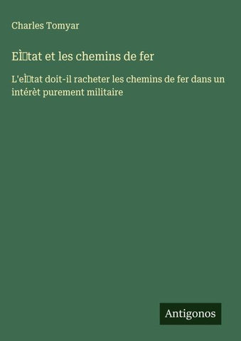 EÌtat et les chemins de fer