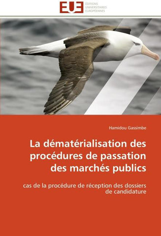 La dématérialisation des procédures de passation des marchés publics