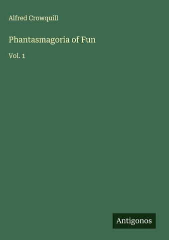 Phantasmagoria of Fun