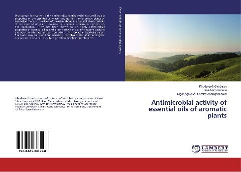 Antimicrobial activity of essential oils of aromatic plants