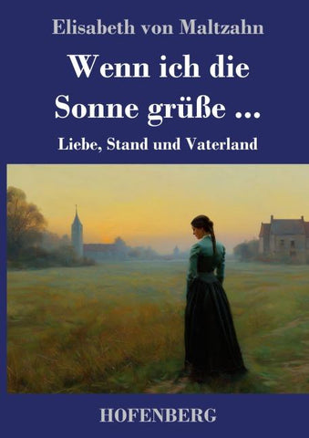 Wenn ich die Sonne grüße ...