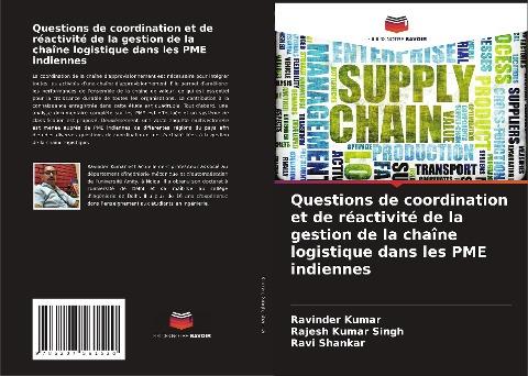 Questions de coordination et de réactivité de la gestion de la chaîne logistique dans les PME indiennes
