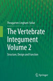 The Vertebrate Integument Volume 2