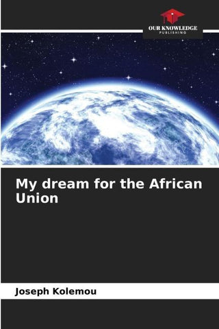 My dream for the African Union