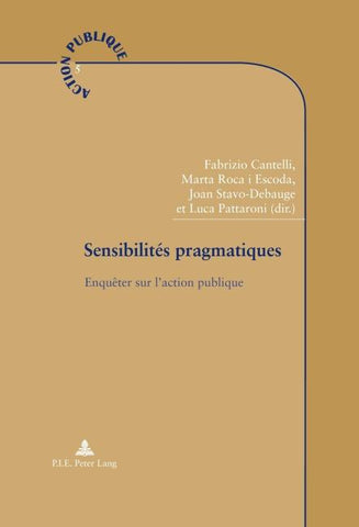 Sensibilités pragmatiques