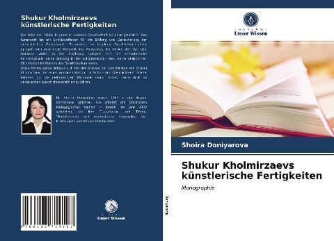 Shukur Kholmirzaevs künstlerische Fertigkeiten