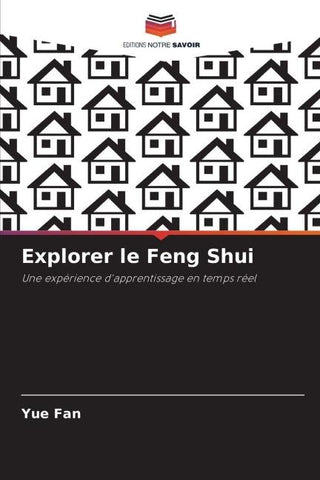Explorer le Feng Shui