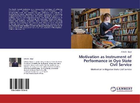 Motivation as Instrument of Performance in Oyo State Civil Service