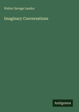 Imaginary Conversations