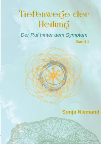 Tiefenwege der Heilung