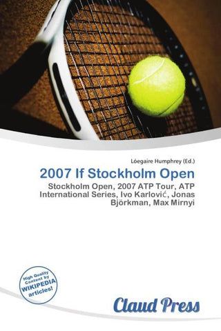 2007 If Stockholm Open