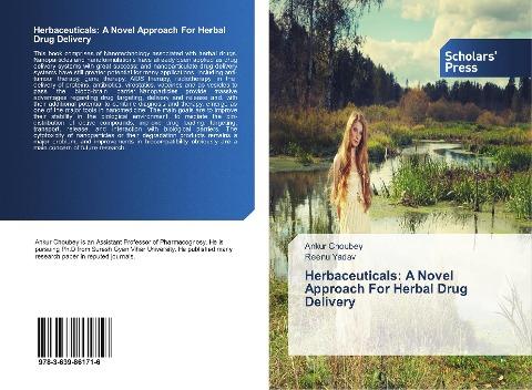 Herbaceuticals: A Novel Approach For Herbal Drug Delivery