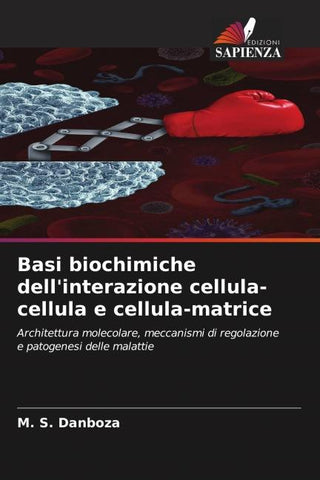 Basi biochimiche dell'interazione cellula-cellula e cellula-matrice