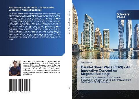 Parallel Shear Walls (PSW) - An Innovative Concept on Megatall Buildings