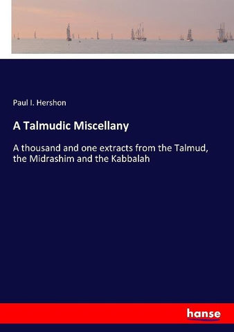 A Talmudic Miscellany