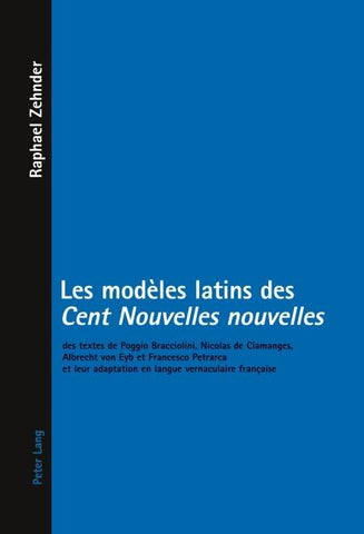 Les modèles latins des «Cent Nouvelles nouvelles»