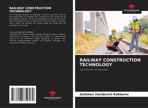 RAILWAY CONSTRUCTION TECHNOLOGY