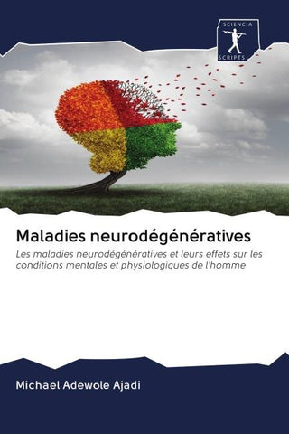 Maladies neurodégénératives