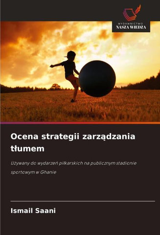 Ocena strategii zarz¿dzania t¿umem