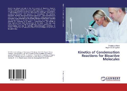 Kinetics of Condensation Reactions for Bioactive Molecules