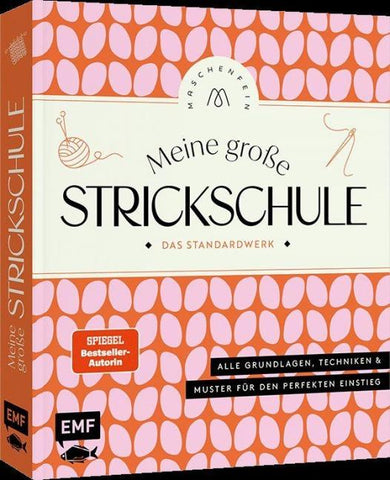 Meine große Strickschule – Das Standardwerk von @maschenfein