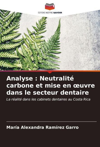 Analyse : Neutralité carbone et mise en ¿uvre dans le secteur dentaire