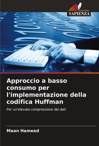 Approccio a basso consumo per l'implementazione della codifica Huffman