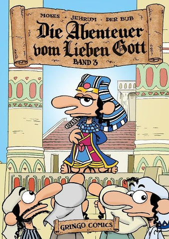 Die Abenteuer vom lieben Gott 3