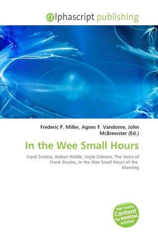 In the Wee Small Hours