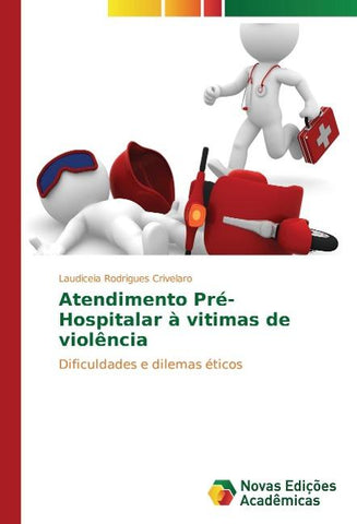 Atendimento Pré-Hospitalar à vitimas de violência