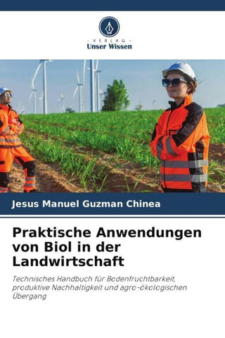 Praktische Anwendungen von Biol in der Landwirtschaft