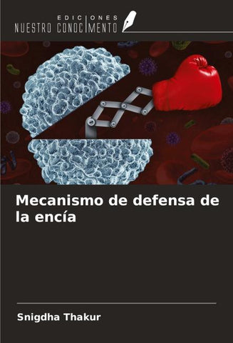 Mecanismo de defensa de la encía
