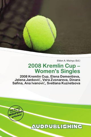 2008 Kremlin Cup - Women's Singles