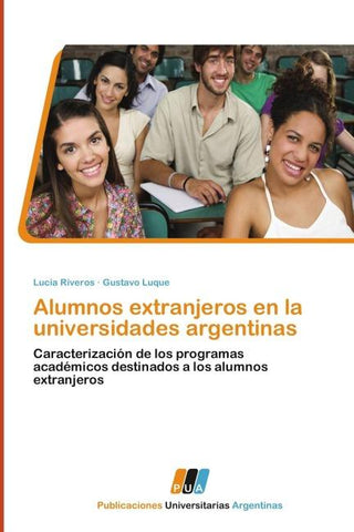 Alumnos extranjeros en la universidades argentinas