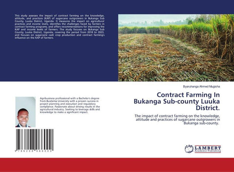 Contract Farming In Bukanga Sub-county Luuka District.