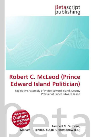 Robert C. McLeod (Prince Edward Island Politician)