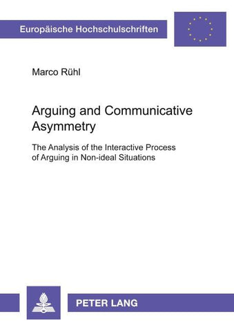 Arguing and Communicative Asymmetry