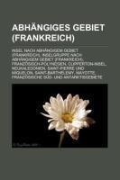 Abhängiges Gebiet (Frankreich)
