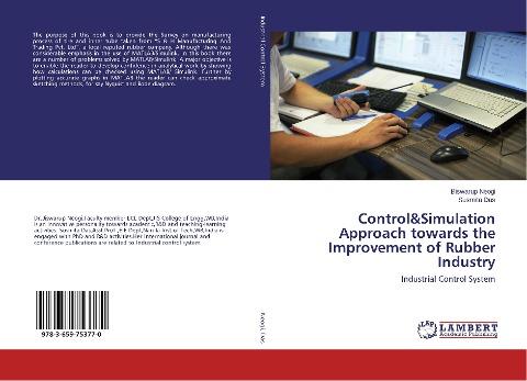 Control&Simulation Approach towards the Improvement of Rubber Industry
