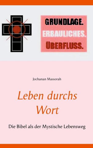 Leben durchs Wort