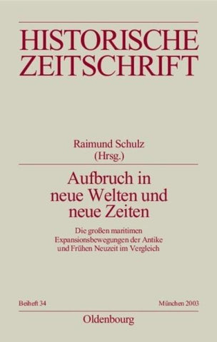 Aufbruch in neue Welten und neue Zeiten
