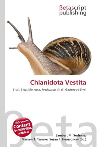 Chlanidota Vestita