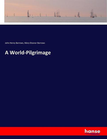 A World-Pilgrimage
